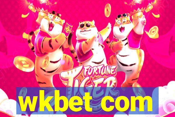 wkbet com